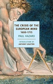 The Crisis of the European Mind by Paul Hazard The Crisis of the European Mind by Paul Hazard