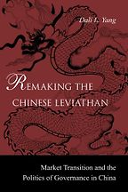 The best books on Obstacles to Political Reform in China - Remaking the Chinese Leviathan by Dali Yang The best books on Obstacles to Political Reform in China - Remaking the Chinese Leviathan by Dali Yang