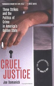 The best books on Race and American Policing - Cruel Justice by Joe Domanick The best books on Race and American Policing - Cruel Justice by Joe Domanick