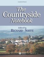 The Countryside Notebook by Paul Brassley & Richard Soffe with contributions by Paul Brassley The Countryside Notebook by Paul Brassley & Richard Soffe with contributions by Paul Brassley