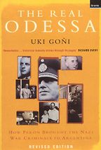 The best books on Nazi Hunters - The Real Odessa by Uki Goni