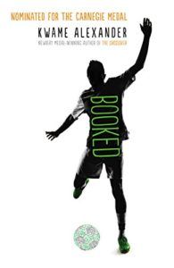 Best Football Books for Kids and Young Adults - Booked by Kwame Alexander