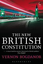 The New British Constitution by Vernon Bogdanor The New British Constitution by Vernon Bogdanor