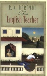 The best books on India - The English Teacher by RK Narayan