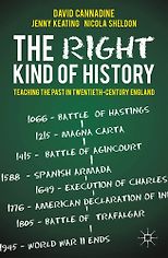The best books on British Empire - The Right Kind of History by David Cannadine & David Cannadine, Jenny Keating and Nichola Sheldon