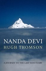 The best books on Mexico - Nanda Devi by Hugh Thomson
