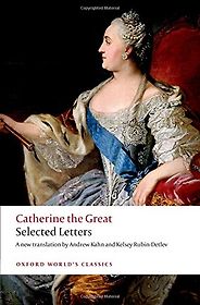 The best books on Catherine the Great - Selected Letters of Catherine the Great by Catherine the Great