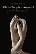 Whose Body is it Anyway by Cécile Fabre Whose Body is it Anyway by Cécile Fabre