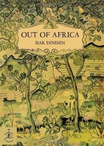 The best books on The Diplomat’s Wife - Out of Africa by Isak Dinesen