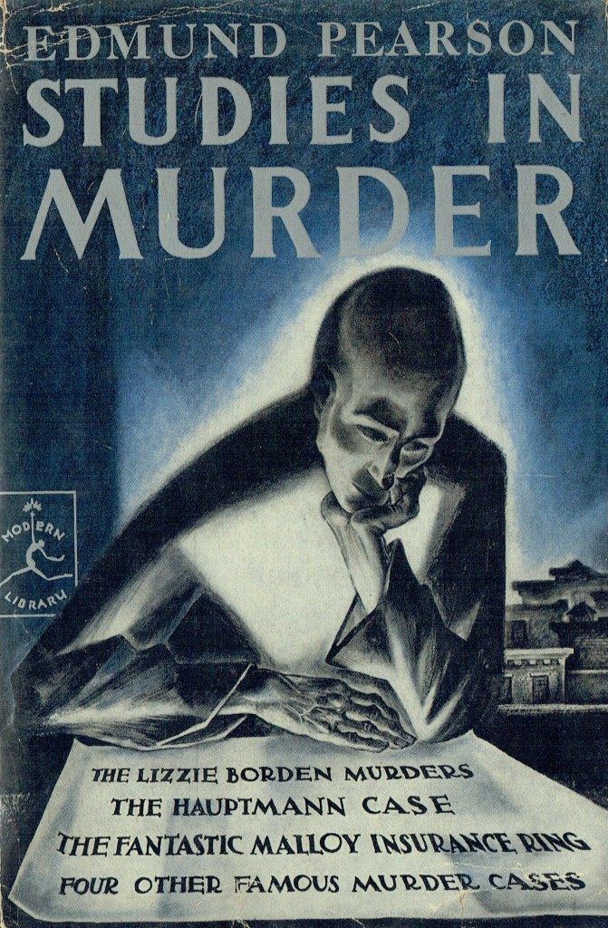 Studies in Murder by Edmund Pearson