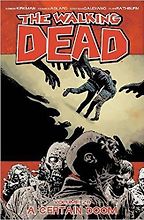 The best books on Zombies - The Walking Dead by Robert Kirkman