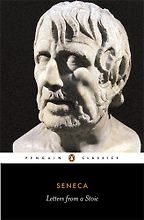 The best books on Happiness Through Negative Thinking - Letters From a Stoic by Seneca The best books on Happiness Through Negative Thinking - Letters From a Stoic by Seneca