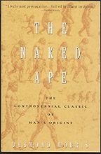 The best books on Scientific Differences between Women and Men - The Naked Ape: A Zoologist's Study of the Human Animal by Desmond Morris The best books on Scientific Differences between Women and Men - The Naked Ape: A Zoologist's Study of the Human Animal by Desmond Morris