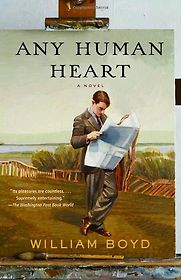 Any Human Heart by William Boyd Any Human Heart by William Boyd