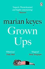 Grown Ups by Marian Keyes Grown Ups by Marian Keyes