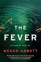 Crime Fiction and Social Justice - The Fever by Megan Abbott