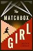 The Matchbox Girl by Alice Jolly