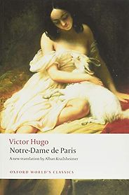 The Best Historical Fiction Set in France - Notre-Dame de Paris by Victor Hugo