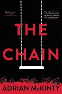 The Best Thrillers of 2020 - The Chain by Adrian McKinty