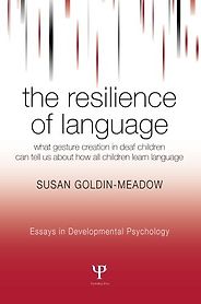 The best books on Linguistics - The Resilience of Language by Susan Goldin-Meadow The best books on Linguistics - The Resilience of Language by Susan Goldin-Meadow