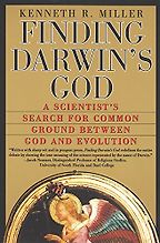 Finding Darwin’s God by Kenneth Miller & Kenneth R Miller Finding Darwin’s God by Kenneth Miller & Kenneth R Miller