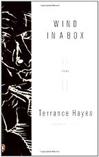 The Best Contemporary American Poetry - Wind in a Box by Terrance Hayes The Best Contemporary American Poetry - Wind in a Box by Terrance Hayes