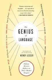 The Genius of Language by Wendy Lessen (editor) The Genius of Language by Wendy Lessen (editor)