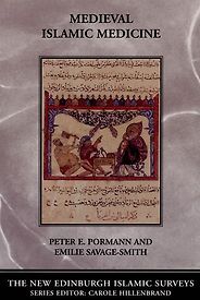 The best books on Science and Islam - Medieval Islamic Medicine by Peter E Pormann and Emilie Savage-Smith The best books on Science and Islam - Medieval Islamic Medicine by Peter E Pormann and Emilie Savage-Smith