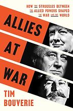 The Best Nonfiction Books: The 2026 Duff Cooper Prize - Allies at War: The Politics of Defeating Hitler by Tim Bouverie The Best Nonfiction Books: The 2026 Duff Cooper Prize - Allies at War: The Politics of Defeating Hitler by Tim Bouverie