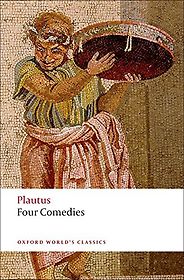 Shakespeare’s Sources - Four Comedies Plautus (ed. Erich Segal) Shakespeare’s Sources - Four Comedies Plautus (ed. Erich Segal)