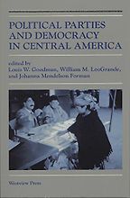 Political Parties in Central America by William LeoGrande Political Parties in Central America by William LeoGrande