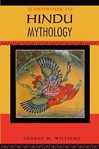 The best books on Hinduism - Handbook of Hindu Mythology by George Williams