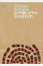 The best books on Nigeria - Anthills of the Savannah by Chinua Achebe