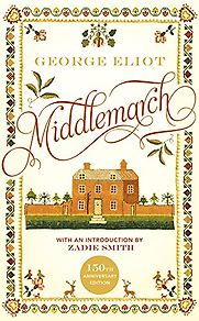 Middlemarch by George Eliot Middlemarch by George Eliot