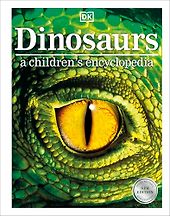 Dinosaur Books for Kids - Dinosaurs: A Children's Encyclopedia Dinosaur Books for Kids - Dinosaurs: A Children's Encyclopedia