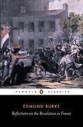 The best books on The French Revolution - Reflections on the Revolution in France by Edmund Burke The best books on The French Revolution - Reflections on the Revolution in France by Edmund Burke
