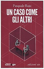 Un caso come gli altri by Pasquale Ruju Un caso come gli altri by Pasquale Ruju