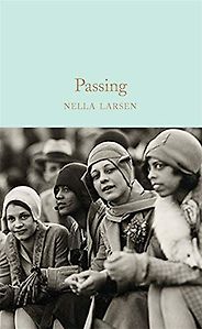 The best books on The Harlem Renaissance - Passing by Nella Larsen The best books on The Harlem Renaissance - Passing by Nella Larsen