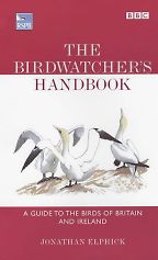 The Birdwatcher’s Handbook by Jonathan Elphick The Birdwatcher’s Handbook by Jonathan Elphick