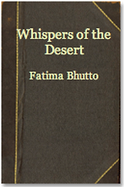 Whispers of the Desert by Fatima Bhutto