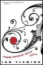 The best books on The Secret Service - From Russia With Love by Ian Fleming The best books on The Secret Service - From Russia With Love by Ian Fleming