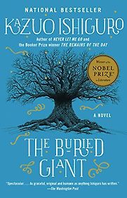 The Buried Giant by Kazuo Ishiguro The Buried Giant by Kazuo Ishiguro