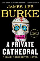 The Best Fantasy Worlds Books - A Private Cathedral by James Lee Burke