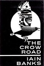 The Best Murder Mystery Books - The Crow Road by Iain Banks The Best Murder Mystery Books - The Crow Road by Iain Banks