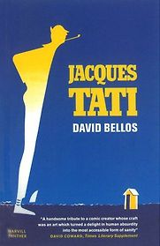 Jacques Tati by David Bellos Jacques Tati by David Bellos