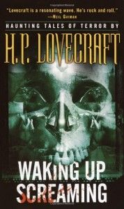 The best books on Parallel Worlds - “Beyond The Wall of Sleep”, published in Waking Up Screaming by H. P. Lovecraft