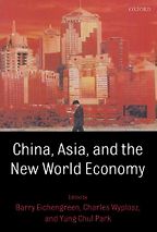 China, Asia, and the New World Economy by Barry Eichengreen China, Asia, and the New World Economy by Barry Eichengreen
