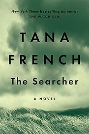 The Searcher: A Novel by Roger Clark (narrator) & Tana French The Searcher: A Novel by Roger Clark (narrator) & Tana French