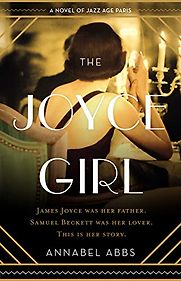 The Joyce Girl by Annabel Abbs The Joyce Girl by Annabel Abbs