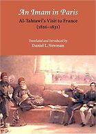 The best books on The Arabs - An Imam in Paris by Rifa'a Rafi' al-Tahtawi & translated and introduced by Daniel L Newman